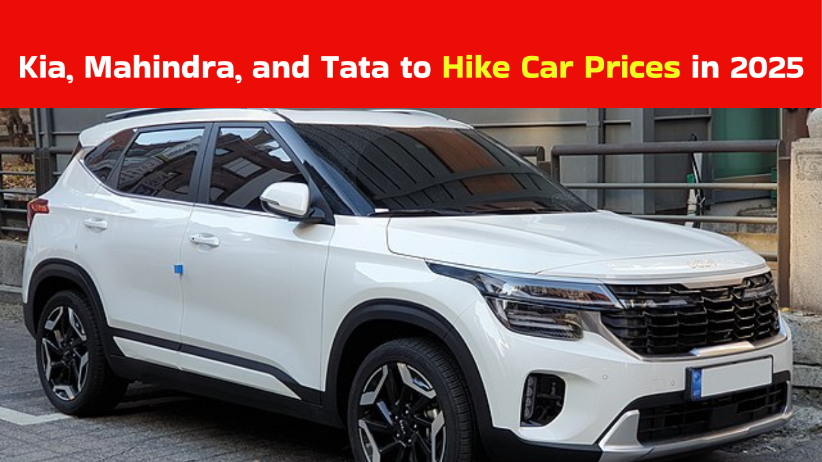 Kia, Mahindra, and Tata to Hike Car Prices in 2025